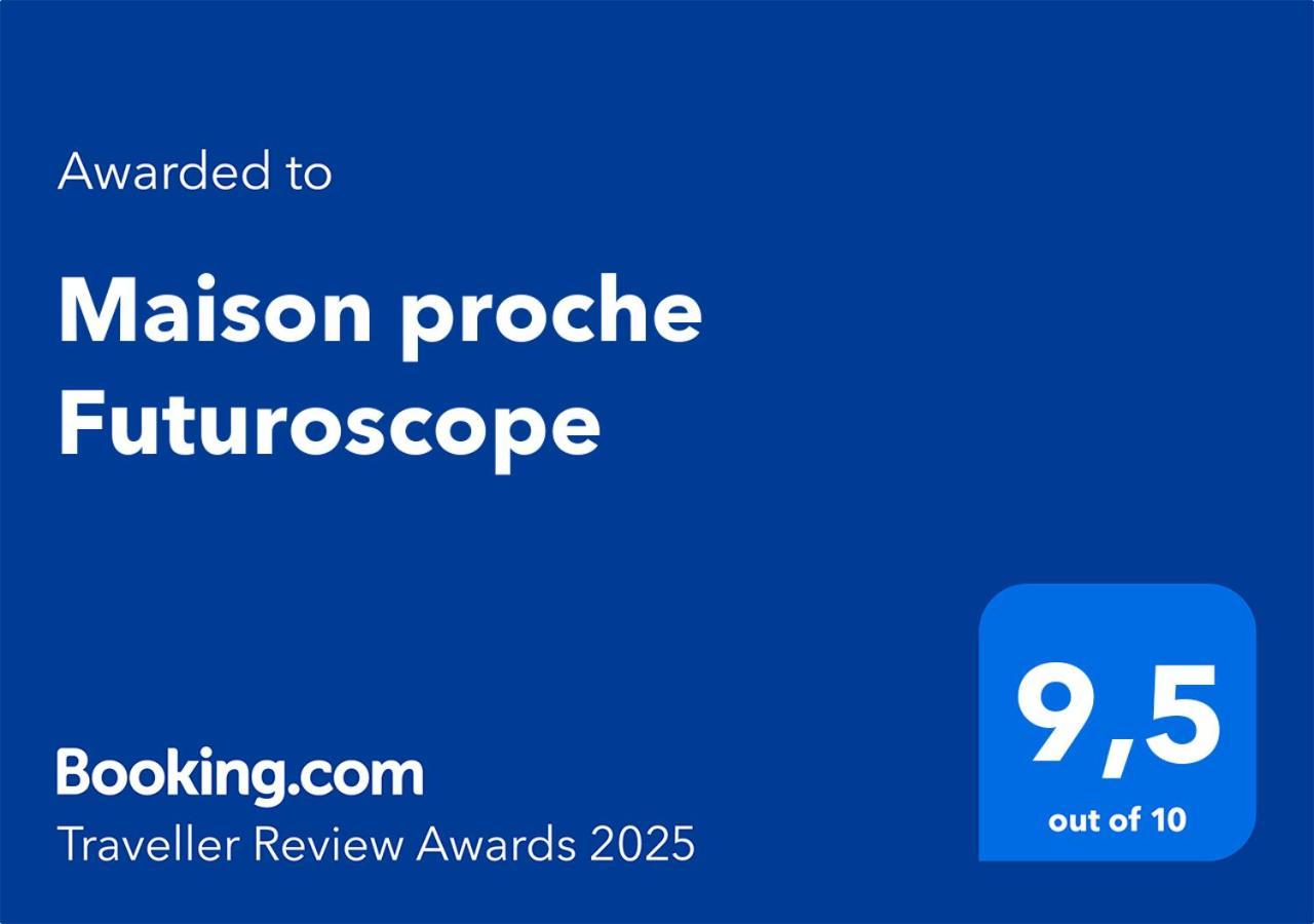 Maison Proche Futuroscope *